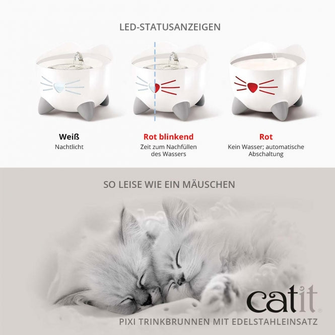 Indicateurs LED fontaine Catit PIXI (veilleuse, niveau bas, arrêt auto) et pompe ultra-silencieuse